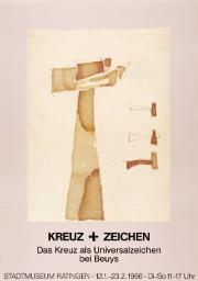 Kreuz + Zeichen. Stadtmuseum Ratingen, Joseph Beuys, 1986, Print on paper