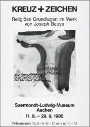 Kreuz + Zeichnungen. Religiöse Grundlagen im Werk von Joseph Beuys Suermondt-Ludwig-Museum, Joseph Beuys, 1985, Print on paper