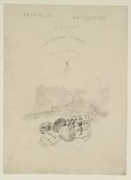 Frontispiece to Volume One of The Provincial Antiquities and Picturesque Scenery ...