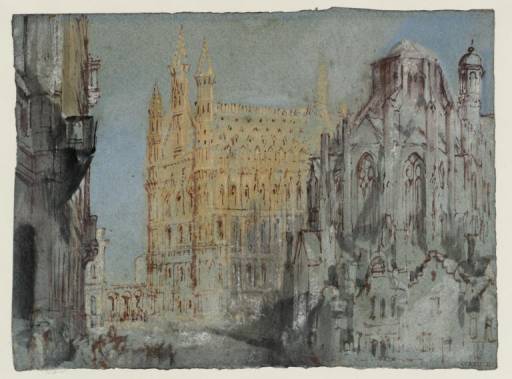 Joseph Mallord William Turner, ‘The Town Hall, Louvain, and the Choir of St Peter's Church’ c.1839