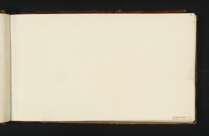 Joseph Mallord William Turner, ‘Blank’ 1830 (Blank right-hand page of sketchbook)