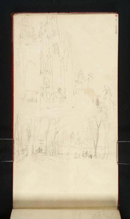 Joseph Mallord William Turner, ‘Rouen Cathedral from the Grand Cours, Faubourg St-Sever; and Entrance to the Church of St Maclou, Rouen’ 1821