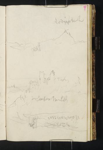 Joseph Mallord William Turner, ‘Sketches of Scenery and Buildings ?at Laun’ 1835 Joseph Mallord William Turner, ‘Sketches of Scenery and Buildings ?at Laun’ 1835