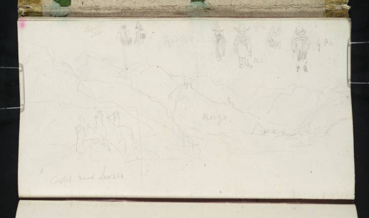Joseph Mallord William Turner, ‘Borgo Valsugana, with Castel Telvana and Nearby Mountains; the Ruins of Castel Selva, near Levico Terme; Studies of Figures in Traditional Tyrolean Costume’ 1833