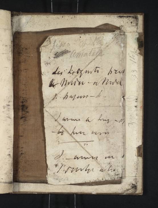 Joseph Mallord William Turner, ‘Inscriptions by Turner: Notes’ ?1840 (Inside back cover of sketchbook)