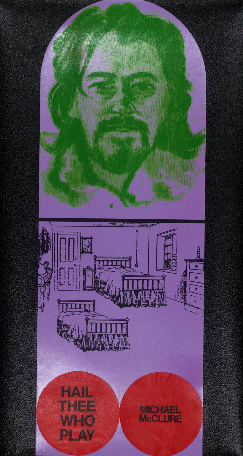 Hail Thee Who Play (Michael McClure)