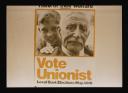 Conrad Atkinson, ‘Colour photograph of a poster depicting a young boy and an elderly man with the caption, ‘Think of their welfare: Vote Unionist’’ [c.1974–5]