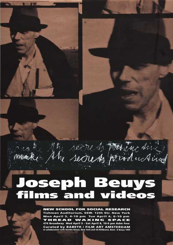 Joseph Beuys: Films and Videos. New School for Social Research and Thread Waxing Space