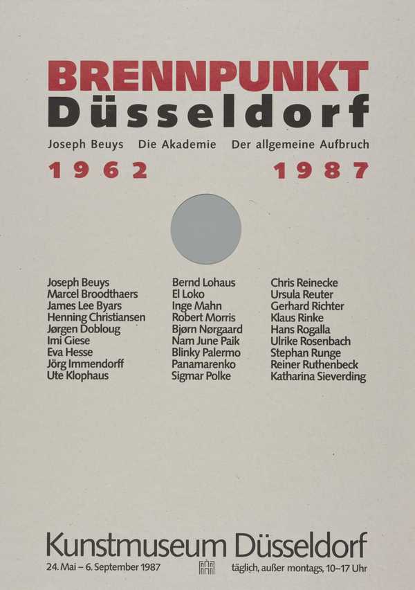 Brennpunkt Düsseldorf 1962 - 1987. Kunstmuseum Düsseldorf