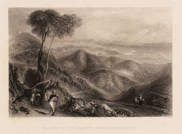 ‘Valley of the Dhoon. Himalaya Mountains, engraved by W. Floyd‘, after ...