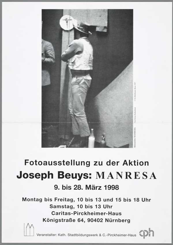 Joseph Beuys: Manresa. Photo exhibition for the Action. Caritas-Pirckheimer House Nuremberg