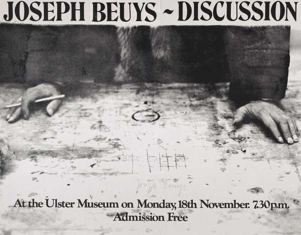 Jospeh Beuys: Discussion. The Ulster Museum, Northern Ireland