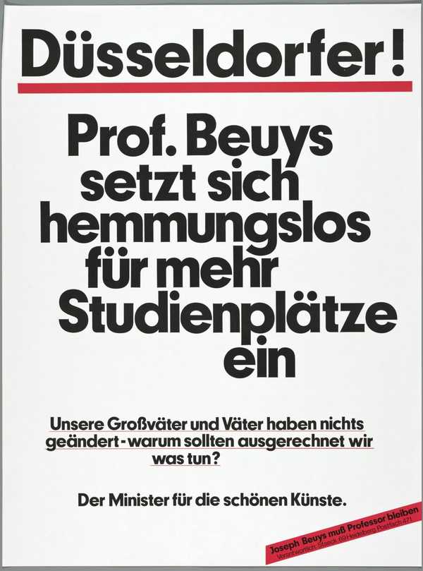 Düsseldorfer! Prof. Beuys setz sich hemmungslos für mehr Studienplätze ein.