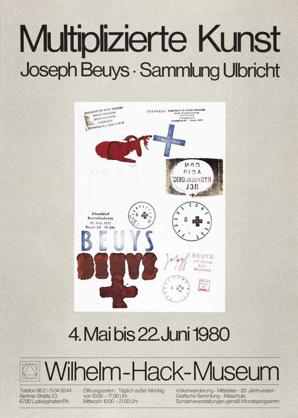 Joseph Beuys: Multiplizierte Kunst. Wilhelm-Hack-Museum