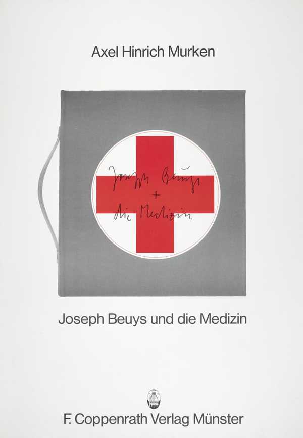 Axel Hinrich Murken. Joseph Beuys and die Medizin