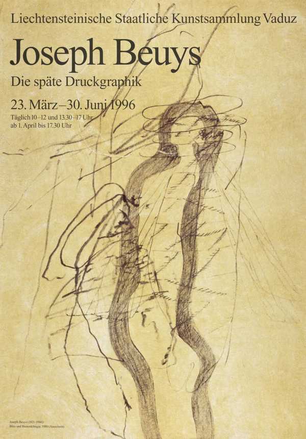 Joseph Beuys: Die spate Druckgraphick. Liechtensteinische Art Collection, Vaduz