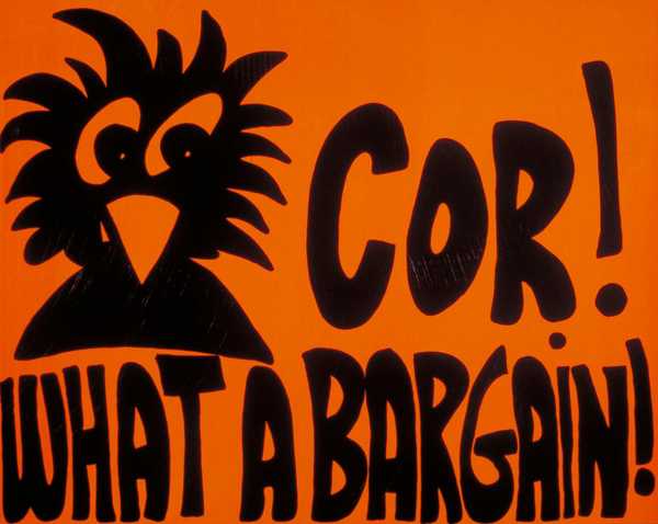 Cor! What a Bargain!