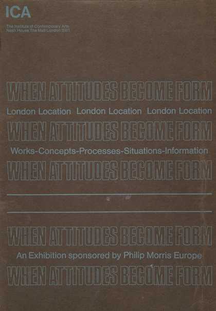 Cover of Live in your Head: When Attitudes Become Form (Words-Concepts-Processes-Situations-Information), exhibition catalogue, Institute of Contemporary Arts, London 1969