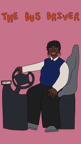 a digital drawing of a person driving, there are words above them saying  'the bus driver'