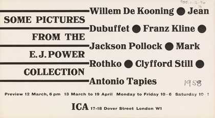 Invitation card for the exhibition Some Pictures from the E.J. Power Collection at the Institute of Contemporary Art, London 1958