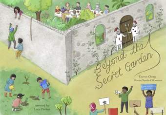 Book cover of Beyond the Secret Garden, featuring a tall grey wall. In front of the wall, a group of people stand holding a placard reading 'Representation matters!' Behind the wall, a fanciful tea party takes place. Some people are climbing over to join
