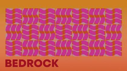 An orange and pink background with a squiggly pink design on top with the word 'BEDROCK' printed below in dark red.