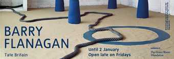 Barry Flanagan Tate Britain exhibition banner
