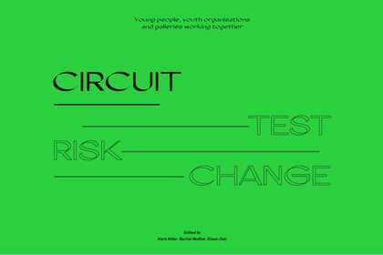 Circuit – Test, Risk, Change (published April 2019)