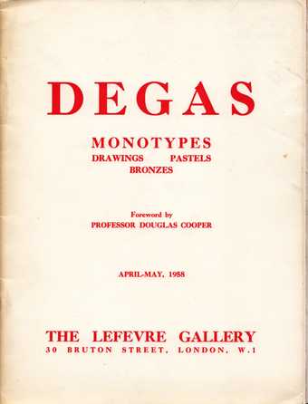 Cover of Lefevre Gallery catalogue Degas Monotypes: Drawings, Pastels, Bronzes