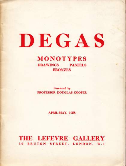 Cover of Lefevre Gallery catalogue Degas Monotypes: Drawings, Pastels, Bronzes