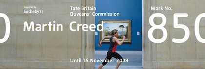 Exhibition banner for Martin Creed's Duveen Galleries commission at Tate Britain
