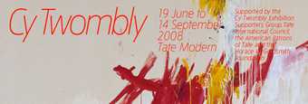 Exhibition banner for Cy Twombly at Tate Modern