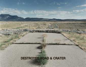 Peter Goin Destroyed Road & Crater from Nuclear Landscapes 1987