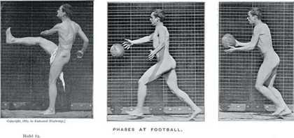 Eadweard Muybridge Phases at Football (Model 63)