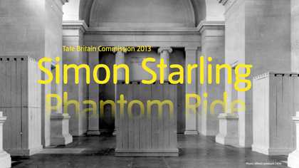 Tate Britain Commission 2013: Simon Starling Phantom Ride