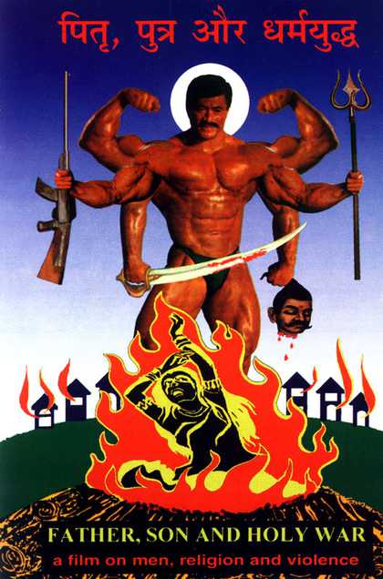 Film poster: Anand Patwardhan, Pitr, Putr Aur Dharmayuddha/Father, Son and Holy War, 1990