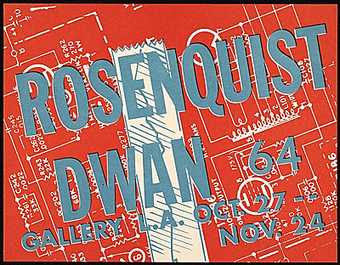 Flyer for Rosenquist’s exhibition at Dwan Gallery, Los Angeles, 27 October–24 November 1964