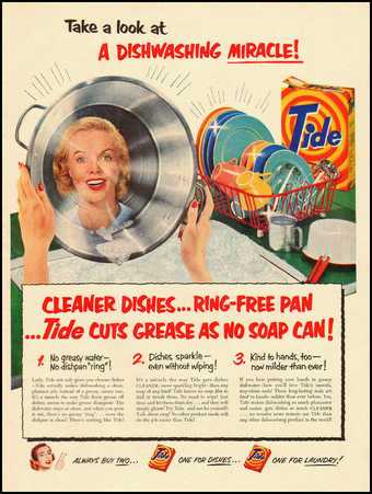 ‘Take a look at a dishwashing miracle!’ Advertisement for Tide dishwashing detergent