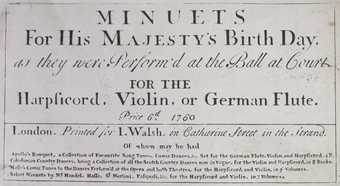 Minuets for His Majesty’s Birth Day, Pocket-sized score published in London, 1760