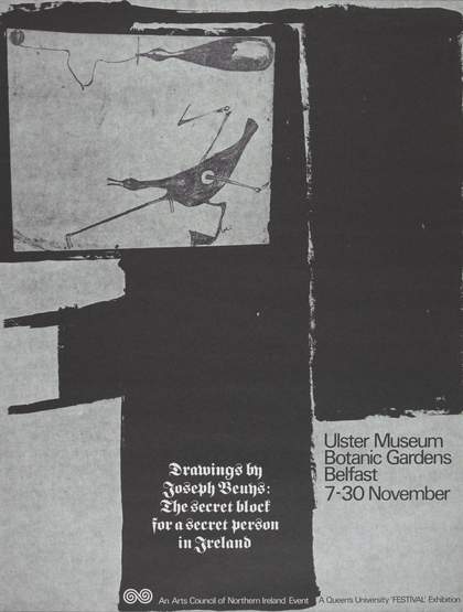 Fig.5 Joseph Beuys, Drawings by Joseph Beuys: The Secret Block For a Secret Person in Ireland. Ulster Museum Botanic Gardens, Belfast 1974