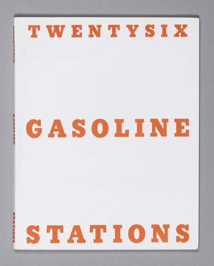 Edward Ruscha, Twentysix Gasoline Stations, 1963, 3rd edition, Los Angeles 1969
