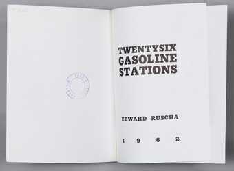 Edward Ruscha Twentysix Gasoline Stations, 1963, 3rd edition, Los Angeles 1969