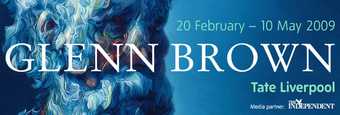 Glenn Brown Tate Liverpool exhibition banner