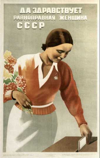 Maria Bri-Bein Hail the equal woman of the USSR 1939 Poster Courtesy Christina Kiaer