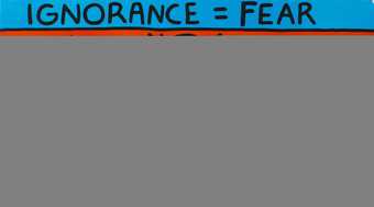 Keith Haring, Ignorance = Fear 1989