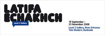 Exhibition banner for the Latifa Echakhch exhibition at Tate Modern