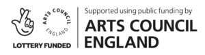 Supported by Arts Council funding