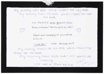 Message left by a visitor to Yoko Ono's My Mummy Was Beautiful at Tate Liverpool, 2004