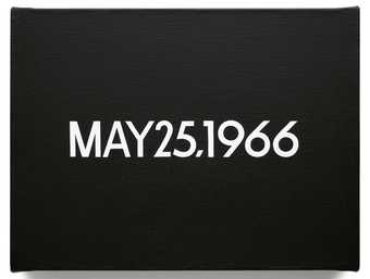 May 25 1966 from Today Series No 89 A rocket scientist was killed by a foreign made 25 caliber pistol Columbus Ohio painting of the date May 25 1966 in white text on a black background