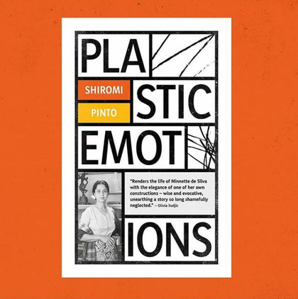 Plastic Emotions by Shiromi Pinto